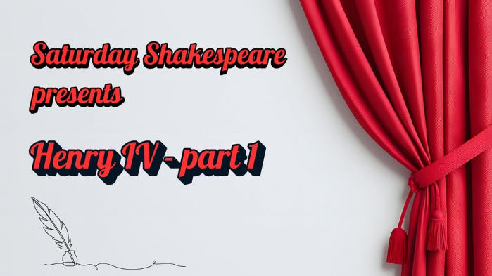 Saturday Shakespeare 1