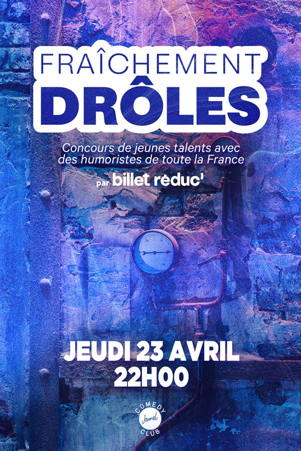 Fraîchement Drôles 1