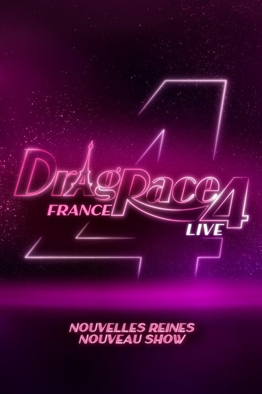 DRAG RACE FRANCE LIVE – SAISON 4