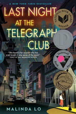 LGBTQ Book Club: Last Night at The Telegraph Club by Malinda Lo 1