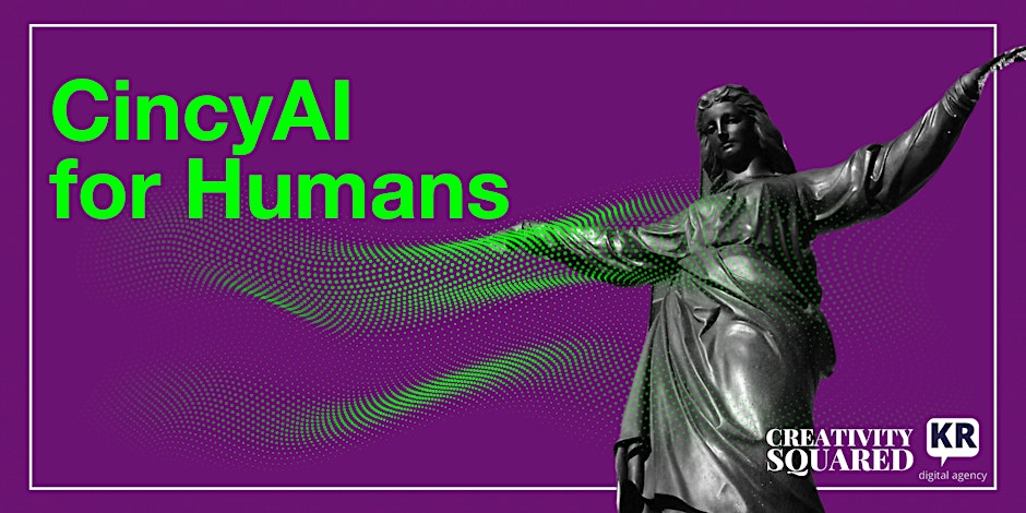 CincyAI for Humans 1