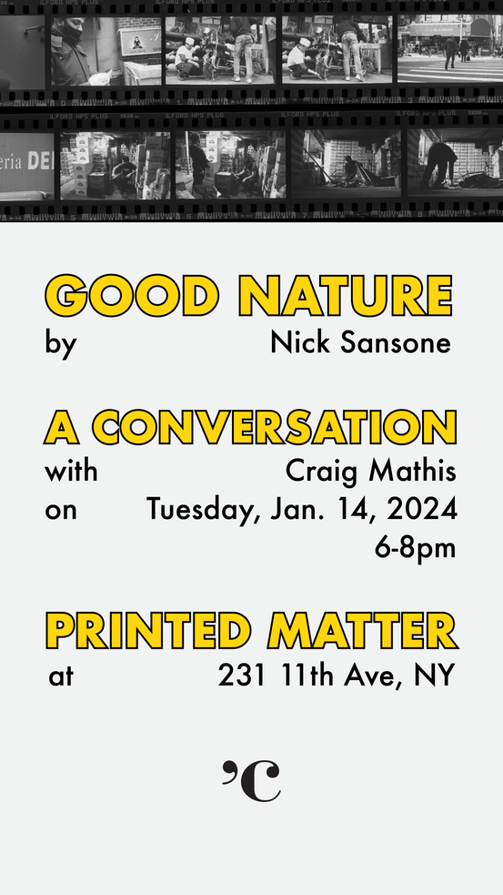 Nick Sansone: Good Nature - Printed Matter 1