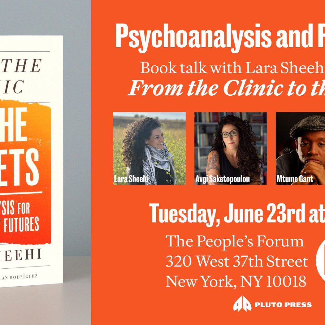 Psychoanalysis and Revolution: Book talk with Lara Sheehi 1