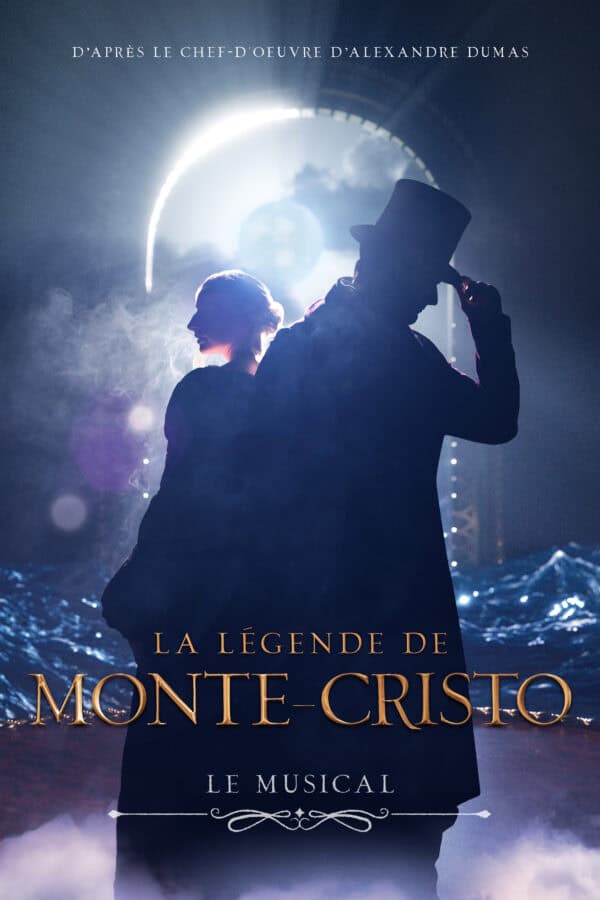 La Légende de Monte-Cristo, Le Musical 1