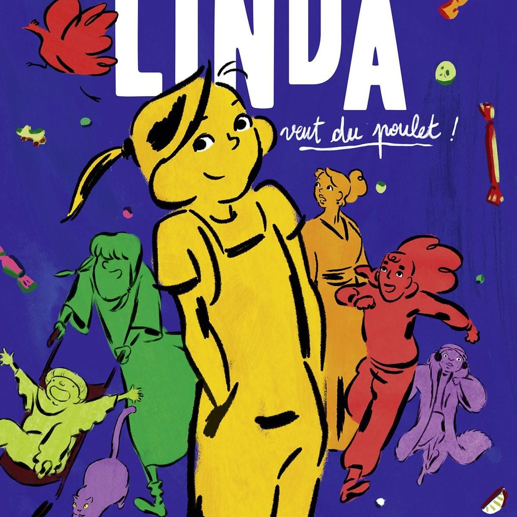 Linda veut du poulet ! 1
