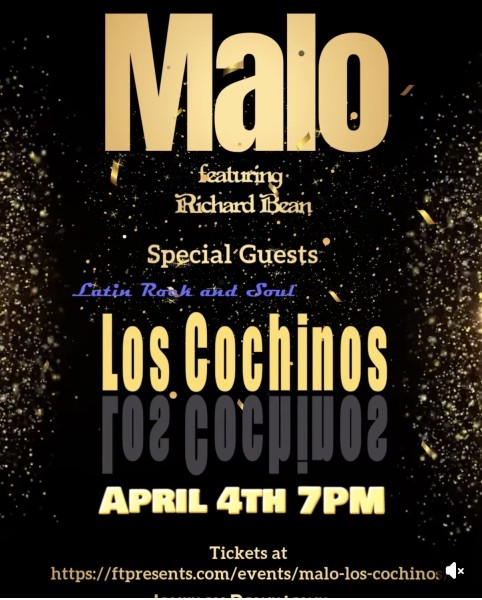Malo Featuring Richard Bean with Special Guest Los Cochinos 1