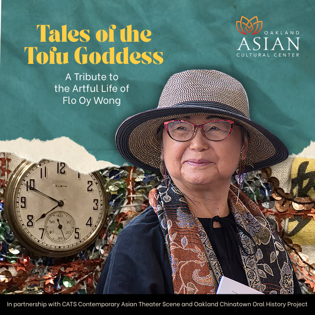 Tales of the Tofu Goddess: A Tribute to the Artful Life of Flo Oy Wong 1