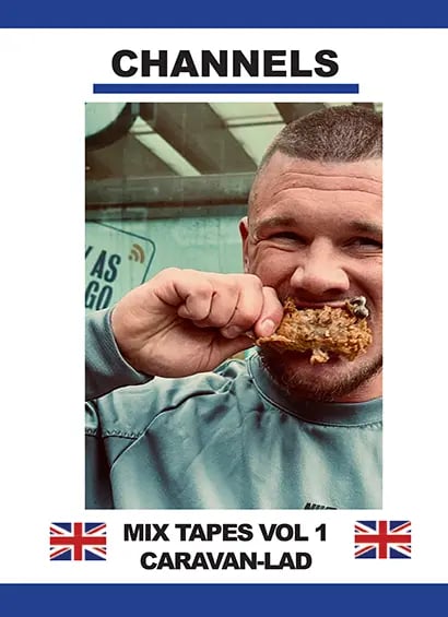 Mix Tapes Vol 1: CARAVAN LAD