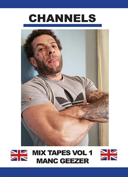 Mix Tapes Vol 1: MANC GEEZER