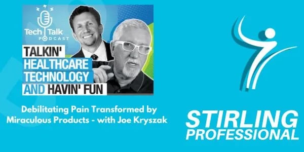 Stirling Professional: Debilitating Pain Transformed by Miraculous Products