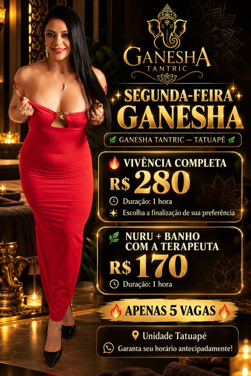 Ganesha Tantric Tatuapé Promoção (Nuru 160,0 duração 1 hora