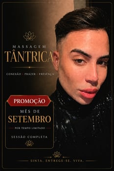 PROMOÇÃO ESPECIAL MÊS DE SETEMBRO - MASSAGEM TÂNTRICA
