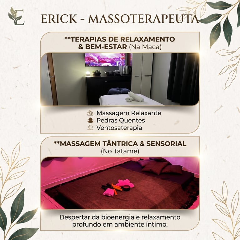 Erick Massoterapeuta Massagem Tantrica e relaxante.