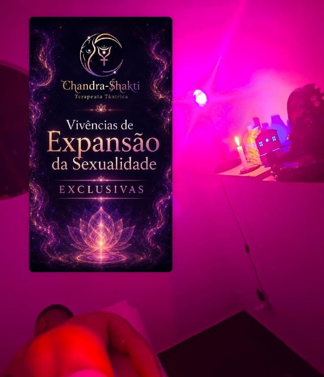 Chandrashakti Tântrica Reconexão e expansão da sexualidade