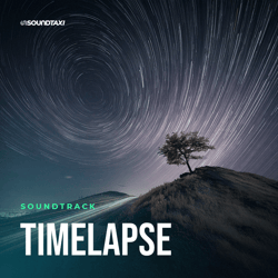 Soundtrack: Timelapse