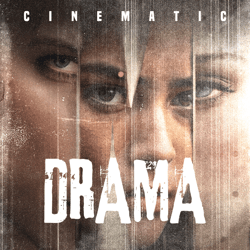 Cinematic Drama