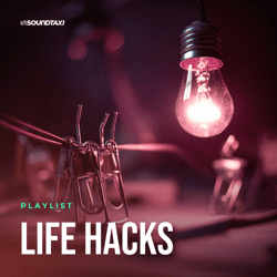 Life Hacks