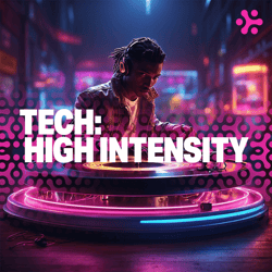 Tech: High Intensity