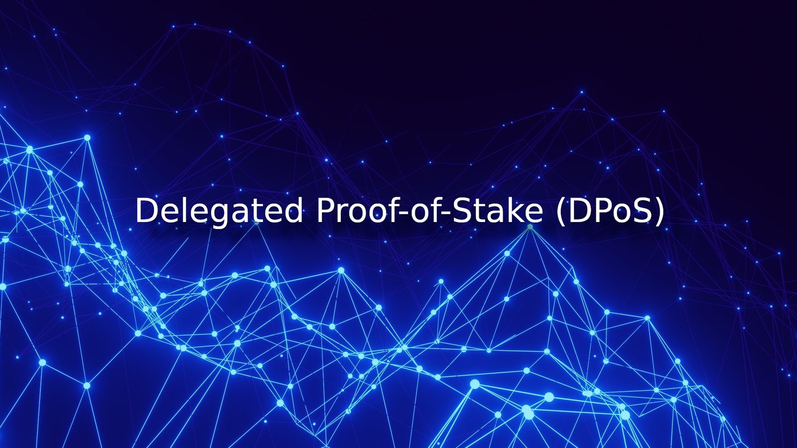 What Is Delegated Proof-of-Stake and How Does It Work? | CoinCodex