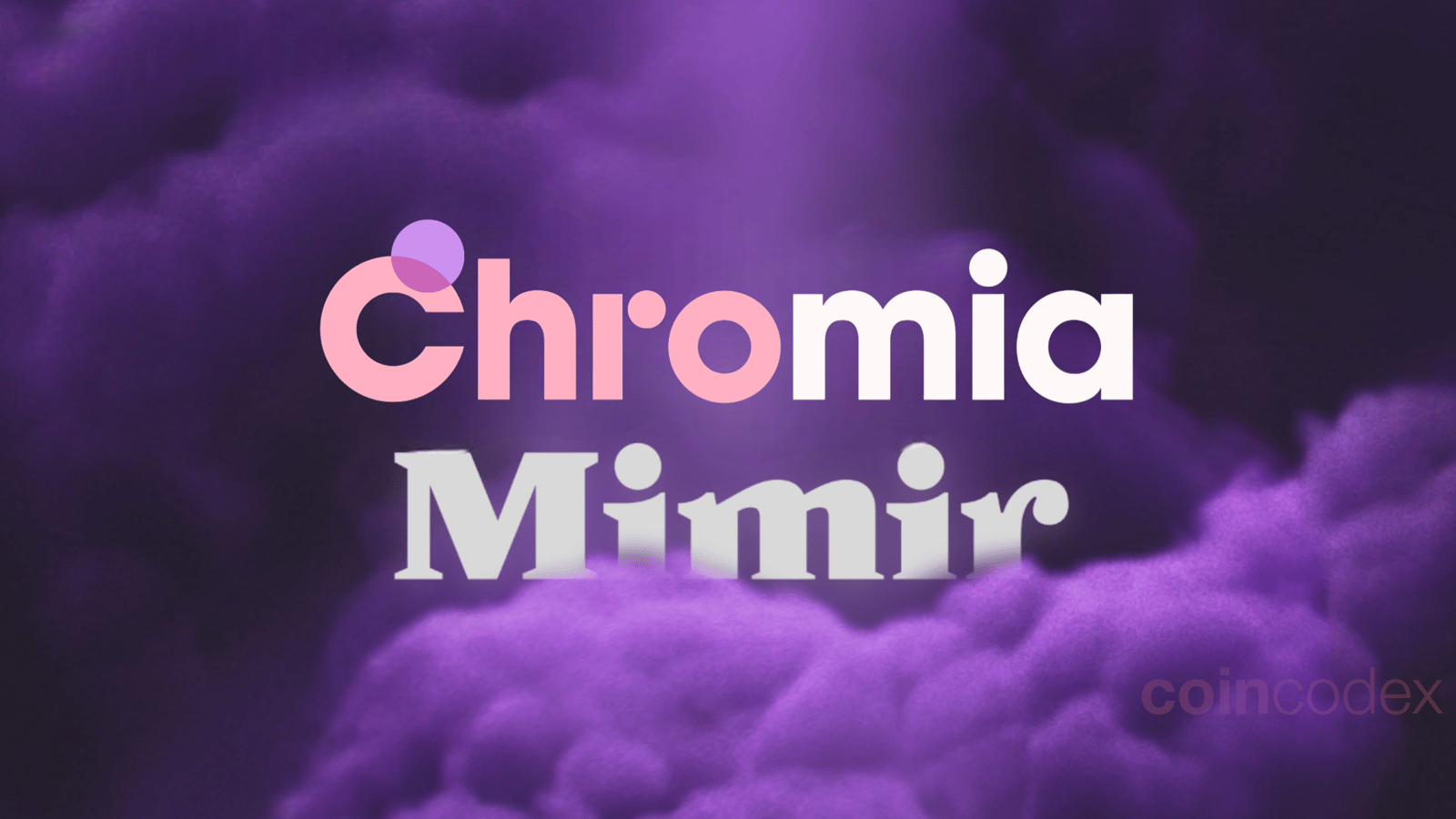Chromia Introduces On-Chain Vector Databases with Mimir Upgrade | CoinCodex