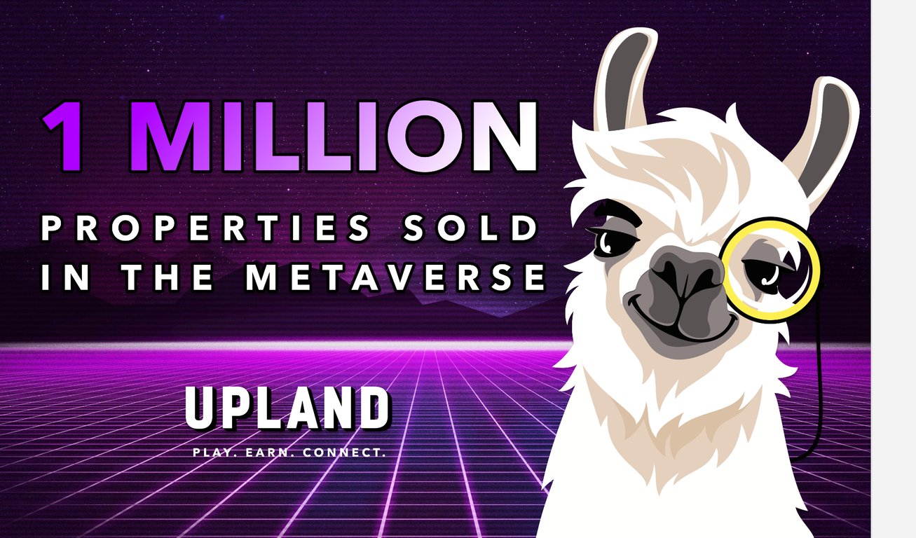 Upland Is Celebrating 1 Million NFT Properties Minted in the Metaverse