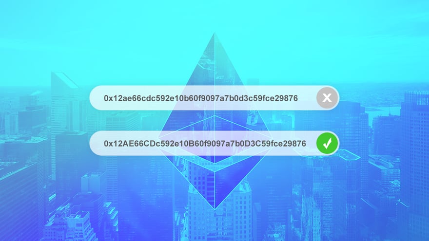 Ethereum Address Checksum Explained - Checksummed vs non-Checksummed ETH Address