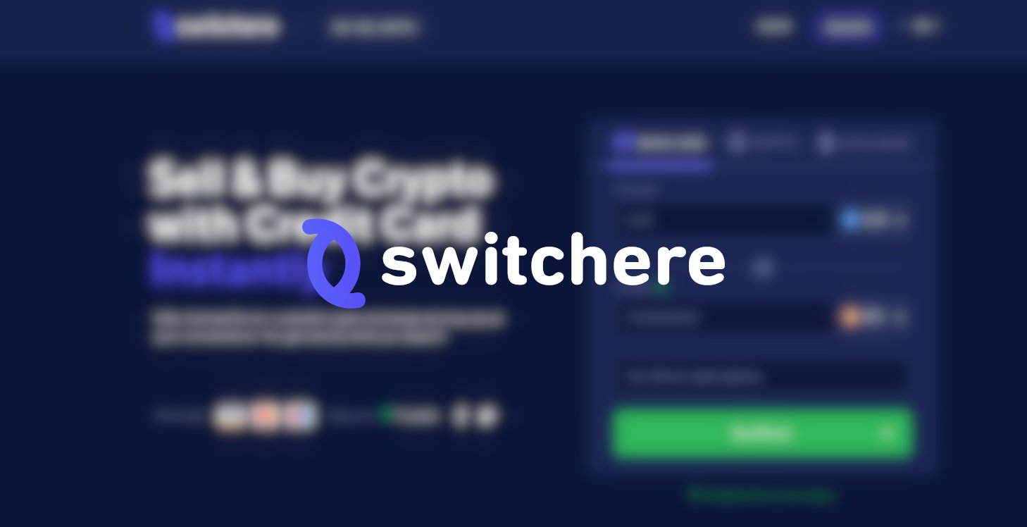 Switchere Review: Buy and Sell Crypto With Your Credit Card | CoinCodex