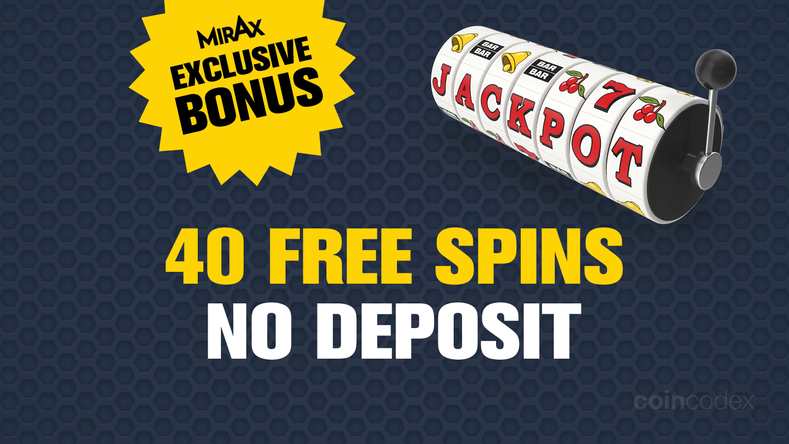 Mirax Casino 20 Free Spins: No Deposit Bonus Codes in 2025 | CoinCodex