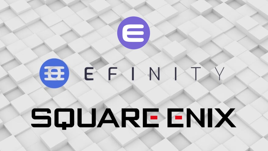 Enjin Announces Partnership With Square Enix to Make Branded Tokenized Collectibles Available Using Efinity