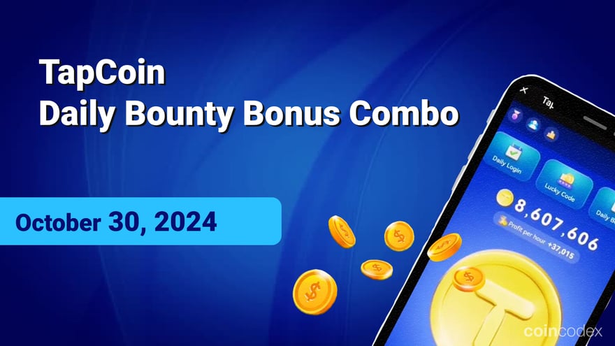 TapCoin Daily Bounty Bonus and Lucky Codes – October 30, 2024