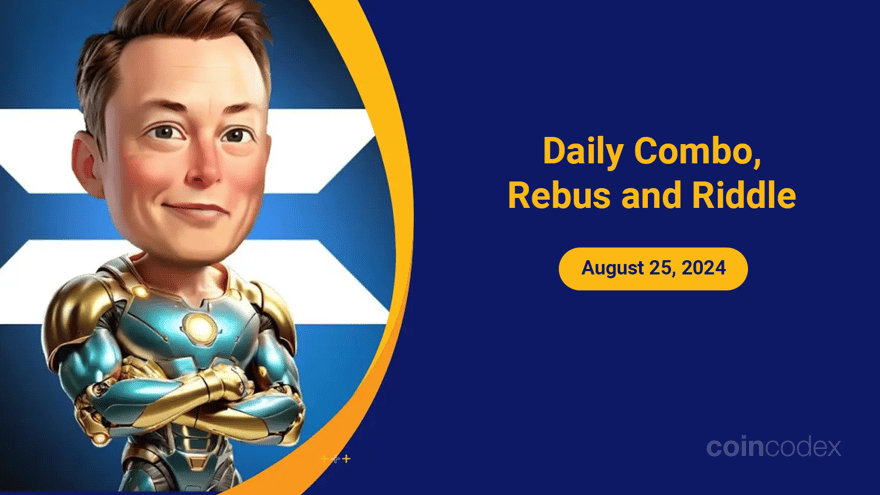 Musk X Empire Daily Combo, Rebus and Riddle of the Day – August 25, 2024