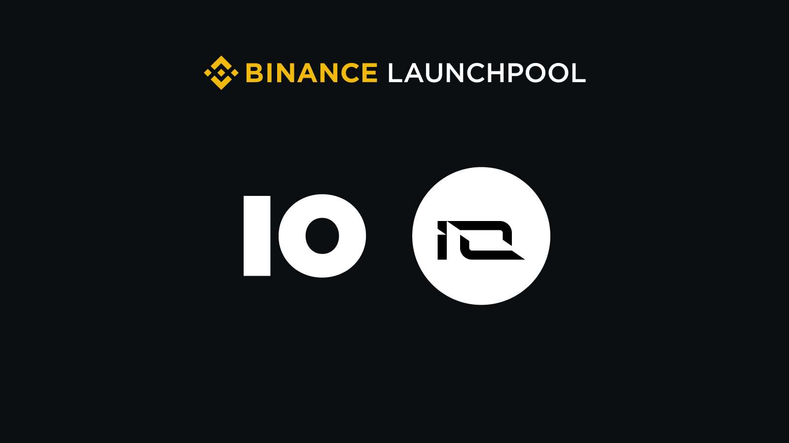 Binance Launchpool: Earn IO.NET (IO) Tokens by Staking BNB or FDUSD |  CoinCodex