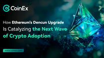 How Ethereum’s Dencun Upgrade Is Catalyzing the Next Wave of Crypto Adoption