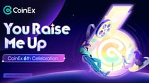 CoinEx6Raise: Standing Shoulder to Shoulder With Users to Build An Empowering CoinEx Ecosystem