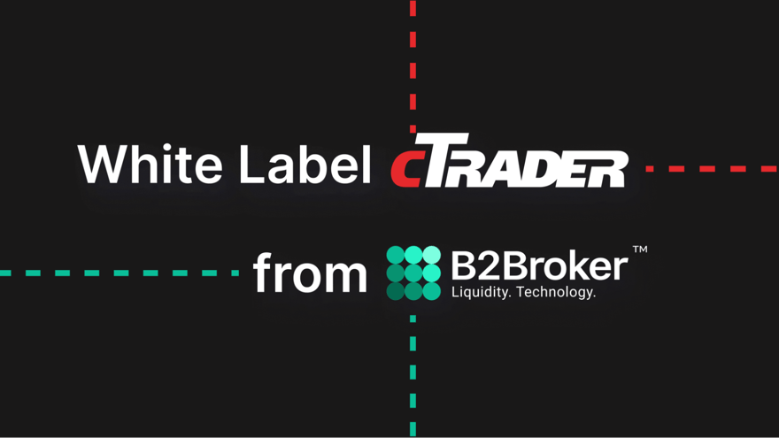 B2Broker Launches White Label cTrader Ready Made Solution