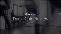 Dacxi Coin (DACXI) Review: The Need-To-Know info Before You Invest