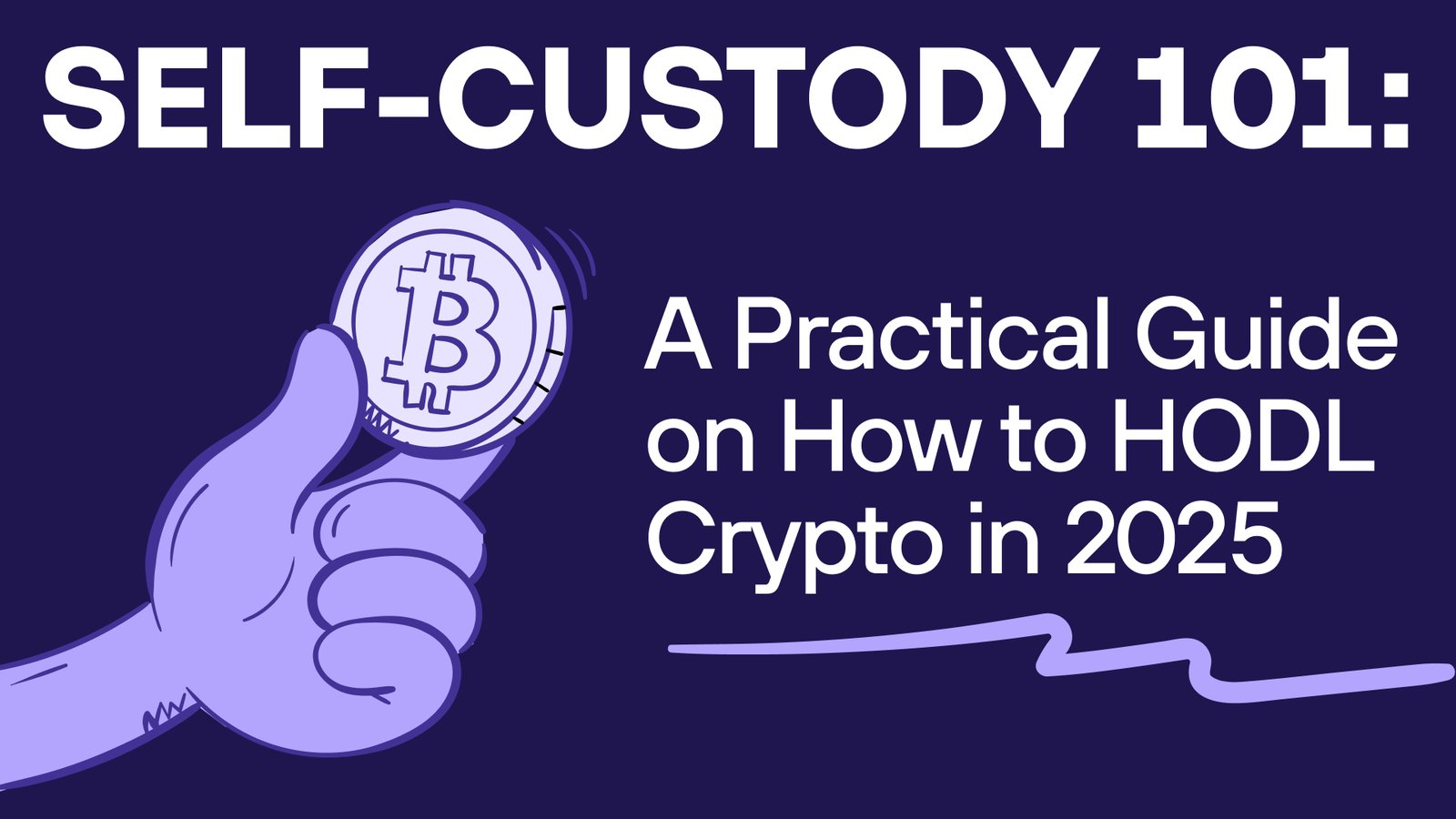 Self-Custody 101: A Practical Guide on How to HODL Crypto in 2025 |  CoinCodex