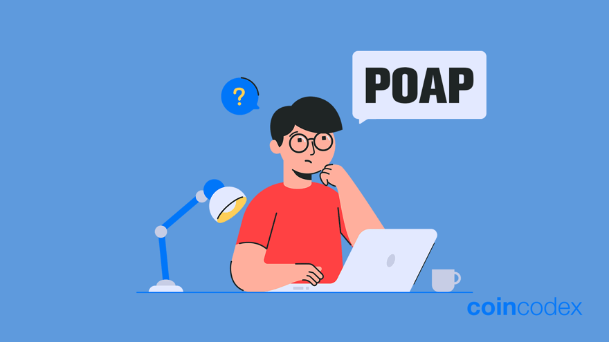 What Does Proof of Attendance Protocol (POAP) Mean?