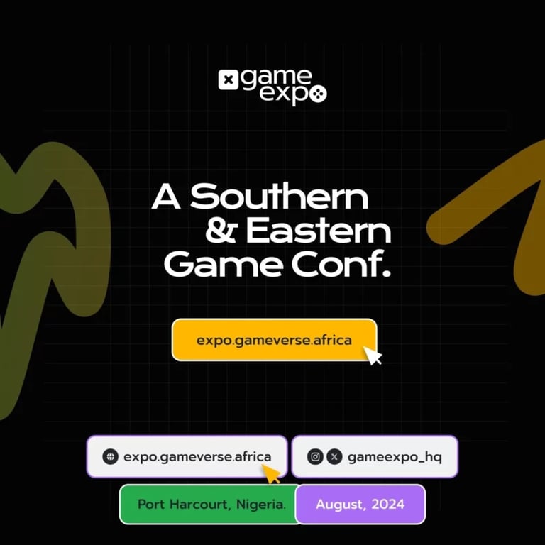 Experience Game Expo 24: Powering Up the Nigerian Gaming Industry