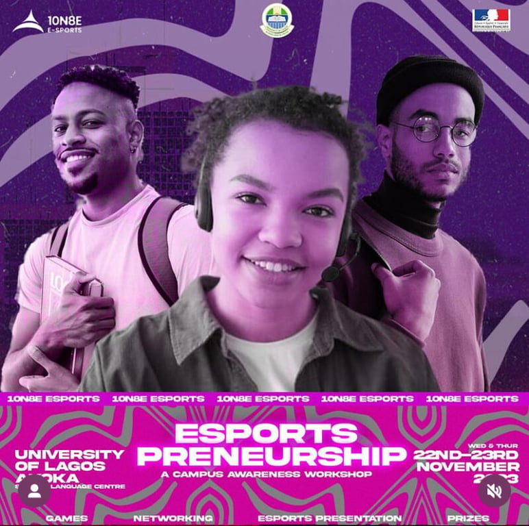 10n8e Play Pioneers Studentpreneurship; The First-Ever Esports Awareness Workshop at The University of Lagos