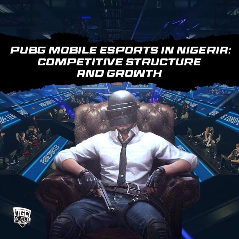 PUBG Mobile Esports in Nigeria: Competitive Structure and Growth
