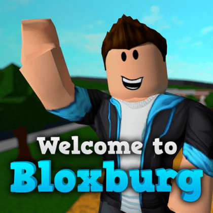 Welcome to Bloxburg