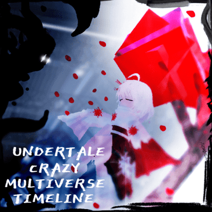Undertale Crazy Multiverse Timeline cover
