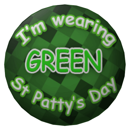 I'm Wearing Green Pin
