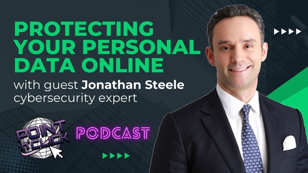 Point 'n' Click Podcast Season 2 Ep. 3 - Protecting your personal data online with Jonathan Steele