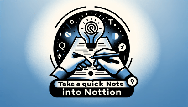 Take a quick note into Notion