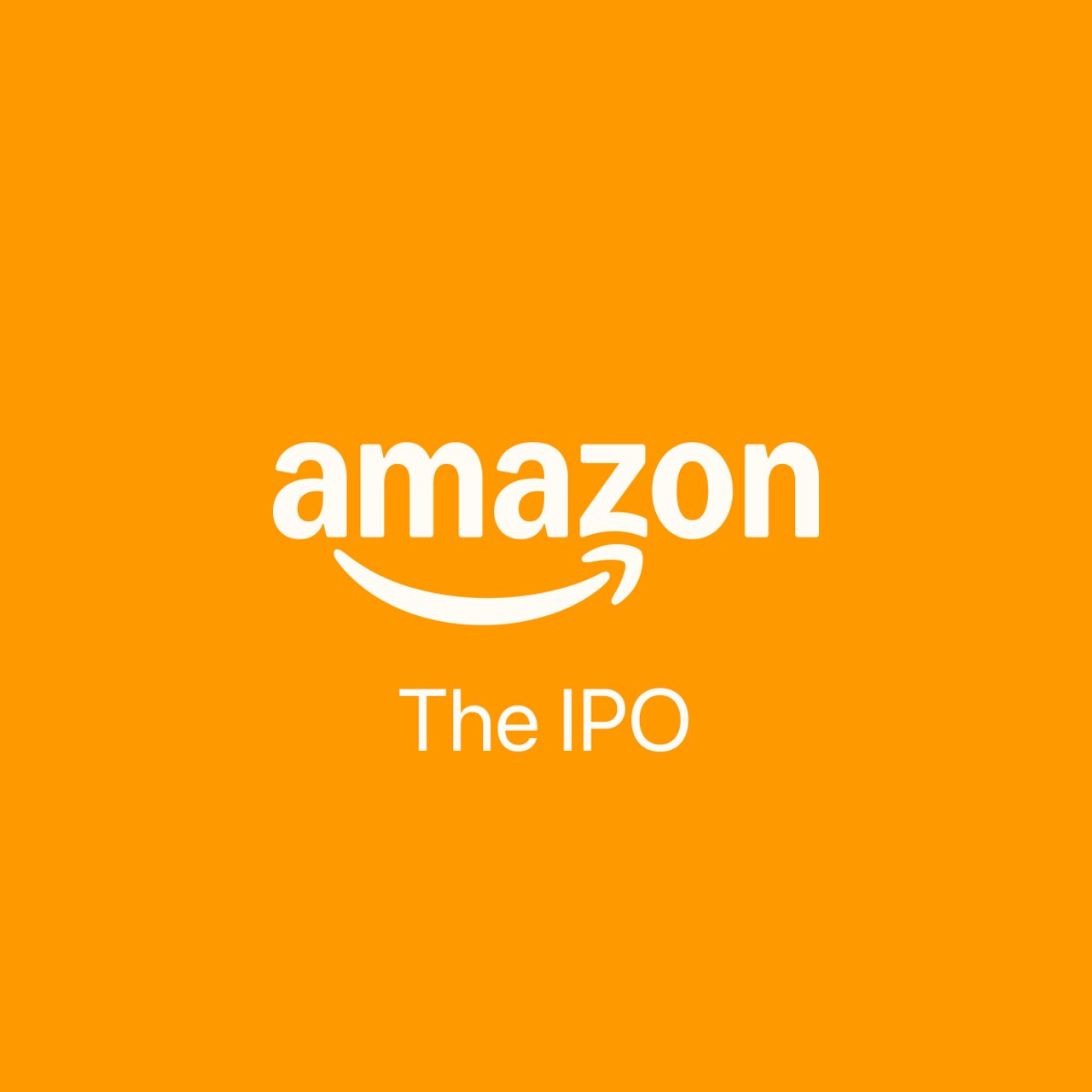 The Amazon IPO with original Amazon Board Member Tom Alberg | Acquired