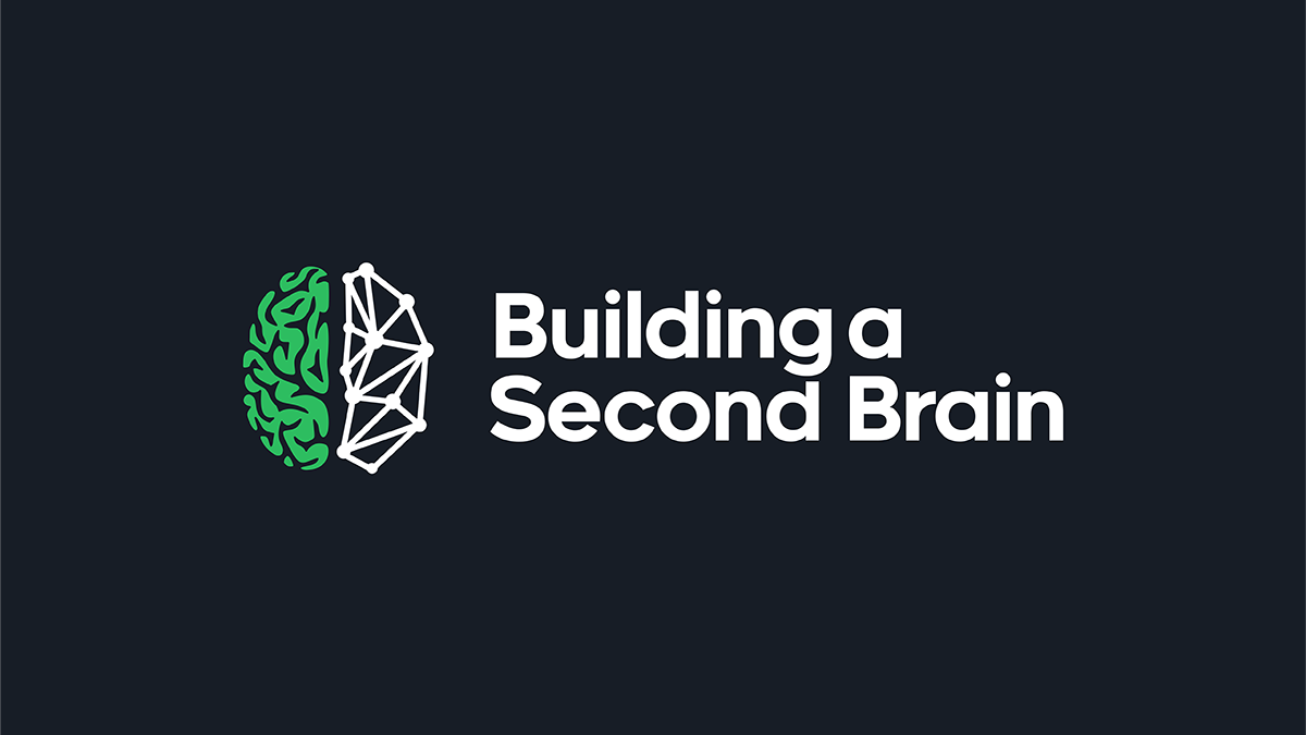 Entrepreneurship training #30: Building a Second Brain