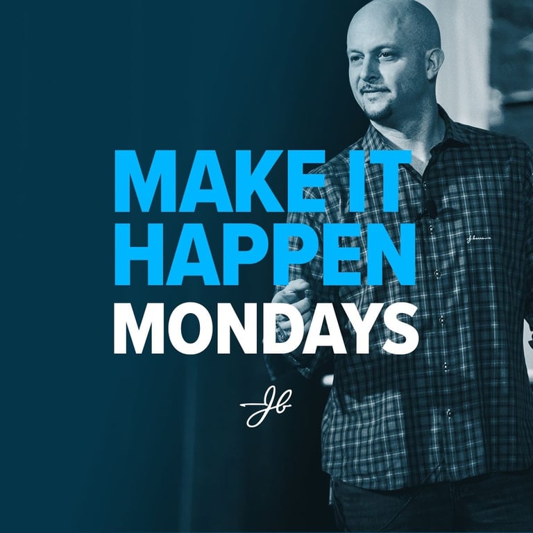 Make it Happen Monday