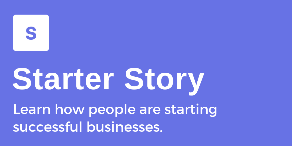 Starter Story
